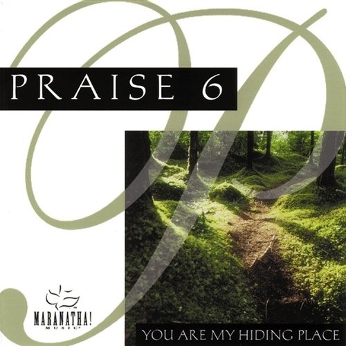 Praise 6 - You Are My Hiding Place (1982)